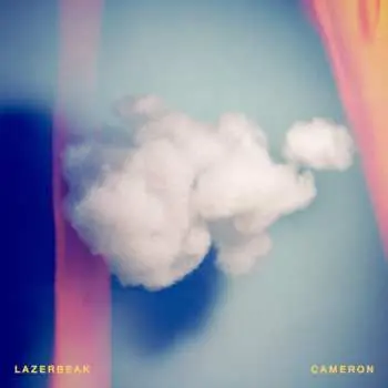 LP Lazerbeak: Cameron