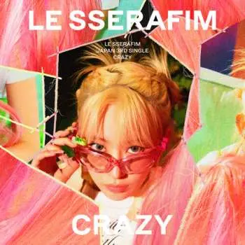 Le Sserafim: Crazy / Sakura Version