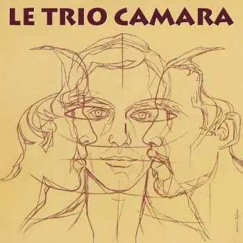 CD Le Trio Camara: Le Trio Camara