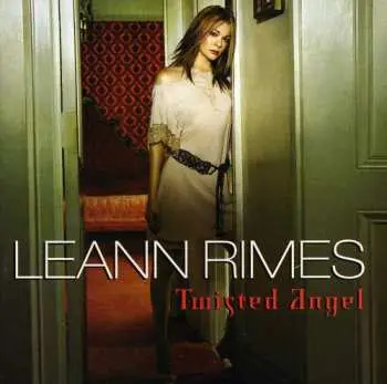 CD LeAnn Rimes: Twisted Angel