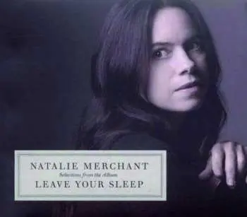 2CD Natalie Merchant: Leave Your Sleep