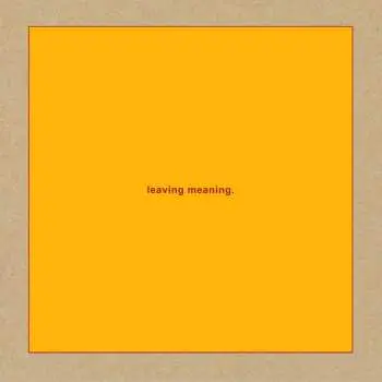 2LP Swans: Leaving Meaning.