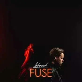 CD Lebrock: Fuse