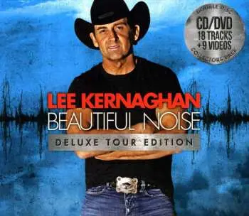 CD/DVD Lee Kernaghan: Beautiful Noise DLX