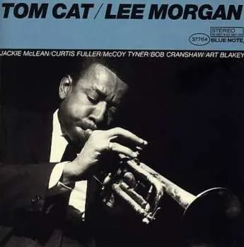 CD Lee Morgan: Tom Cat