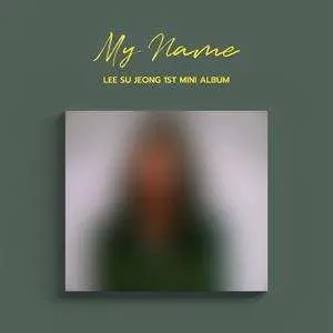 CD Lee Su Jeong: My Name