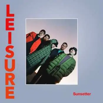 LP Leisure: Sunsetter LTD | CLR