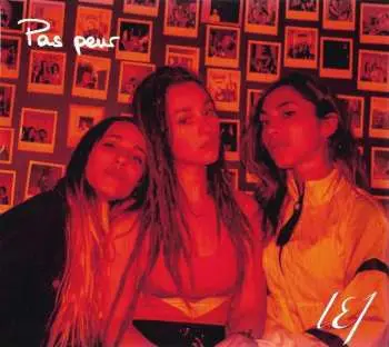 CD L.E.J: Pas Peur
