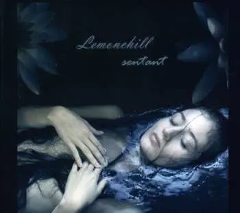 CD Lemonchill: Sentant