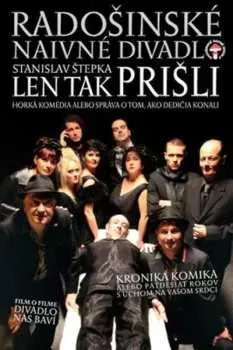 DVD Radošinské Naivné Divadlo: Len Tak Prisli (dokument Kronika Komika)