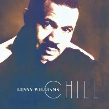 CD Lenny Williams: Chill