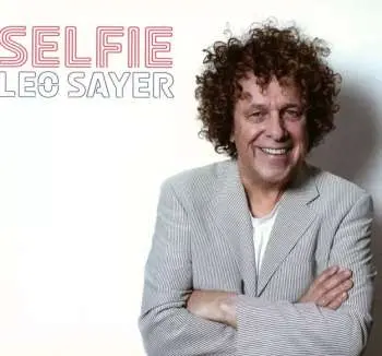 CD Leo Sayer: Selfie DIGI