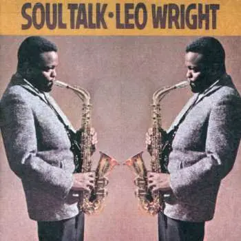 CD Leo Wright: Soul Talk