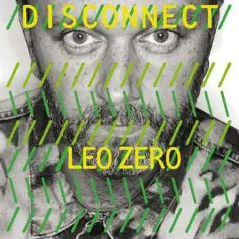 2LP Leo Zero: Disconnect