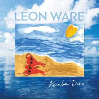 2LP Leon Ware: Rainbow Deux