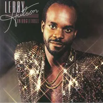 LP Leroy Hutson: Unforgettable