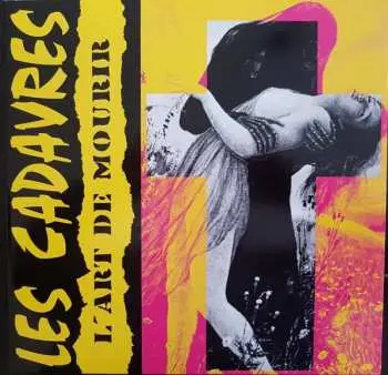 LP Les Cadavres: L'Art De Mourir