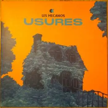 LP Les Mecanos: Usures