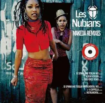 LP Les Nubians: Makeda Remixes LTD | CLR