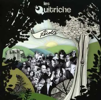 CD Les Quitriche: La Récolte
