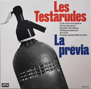 EP Les Testarudes: La Prèvia