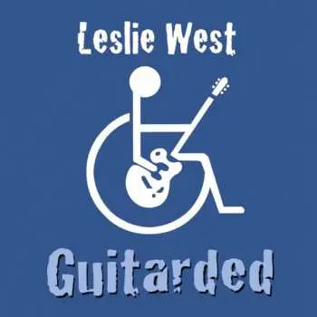 2LP Leslie West: Guitarded LTD | CLR