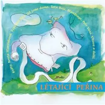 CD Létající peřina - Loutky v nemocnici
