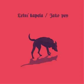 CD Jako pes - Letní kapela