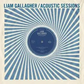 LP Liam Gallagher: Acoustic Sessions CLR | LTD