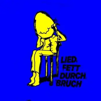 LP Liedfett: Durchbruch LTD