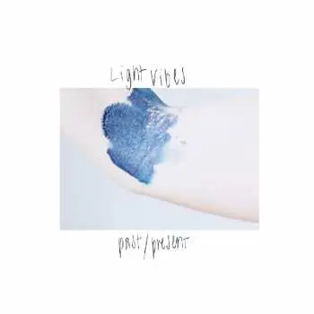 LP Light Vibes: Past/Present LTD