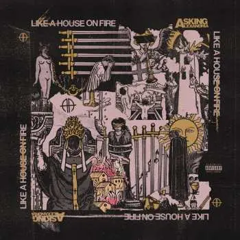 CD Asking Alexandria: Like A House On Fire