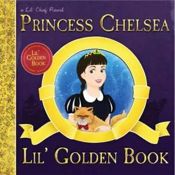 LP Princess Chelsea: Lil' Golden Book (10th Anniversary Edition) DLX | LTD | CLR