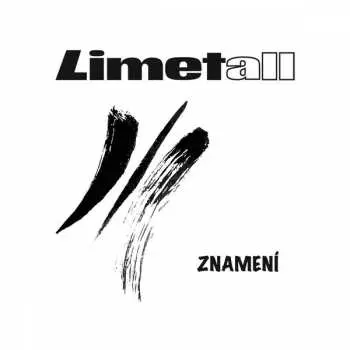 Limetall: Znamení - Limetall