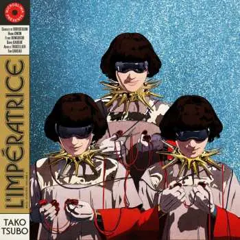 L´Imperatrice: Tako Tsubo  LP