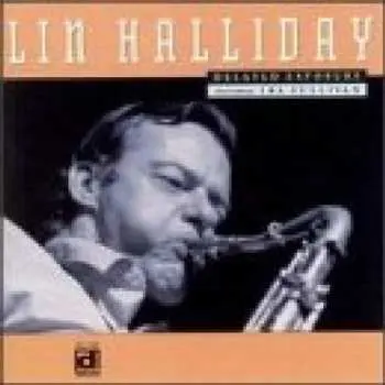 CD Lin Halliday: Delayed Exposure