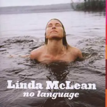CD Linda McLean: No Language