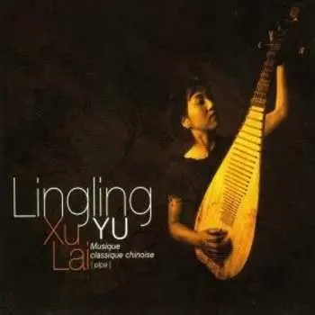 CD Lingling Yu: Xu Lai