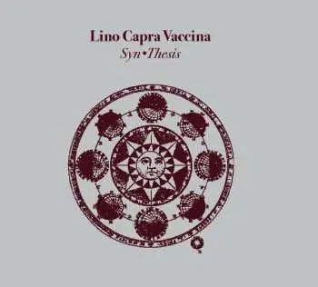 CD Lino Capra Vaccina: Syn•Thesis CLR | LTD