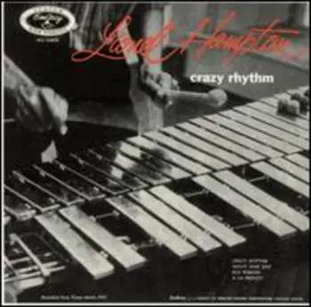 CD Lionel Hampton: Crazy Rhythm LTD