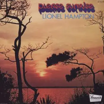 LP Lionel Hampton: Please Sunrise