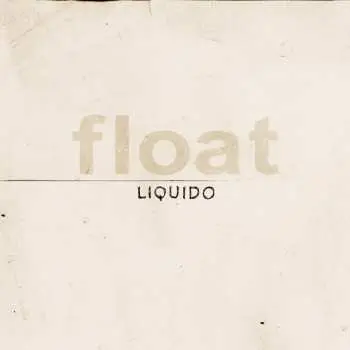 CD Liquido: Float LTD