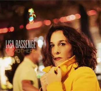 CD Lisa Bassenge: Mothers