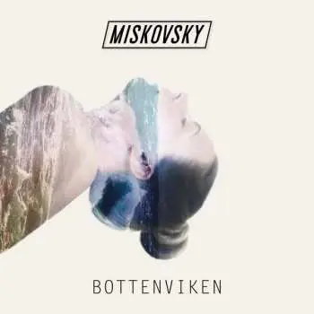 LP Lisa Miskovsky: Bottenviken LTD | NUM