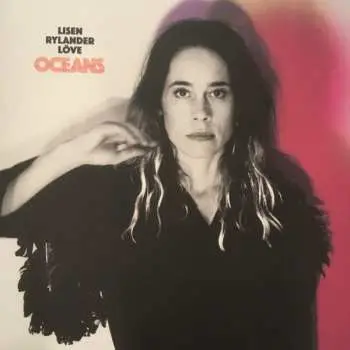 LP Lisen Rylander: Oceans