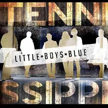 CD Little Boys Blue: Tennissippi