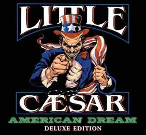 CD Little Caesar: American Dream (Deluxe Edition) DLX