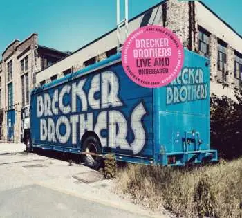 2CD The Brecker Brothers: Live And Unreleased