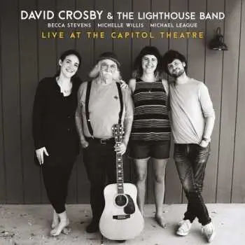 CD/DVD David Crosby: Live At The Capitol Theatre