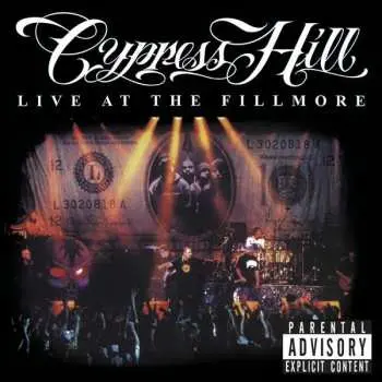 CD Cypress Hill: Live At The Fillmore Radio Sampler